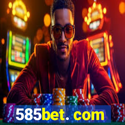 585bet. com